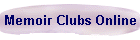 Memoir Clubs Online